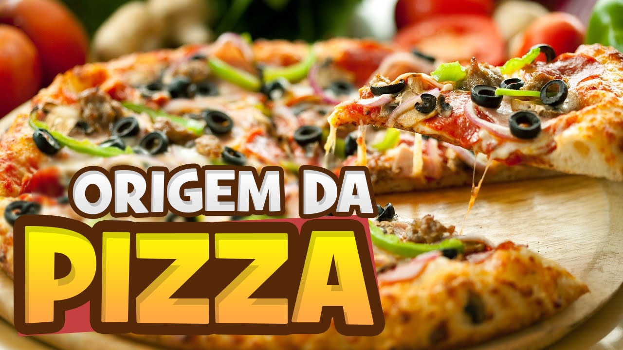 Qual a Origem da Pizza ?