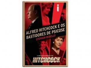 Alfred Hitchcock e Os Bastidores de Psicose