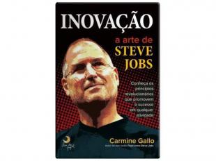 Inovação - A Arte de Steve Jobs