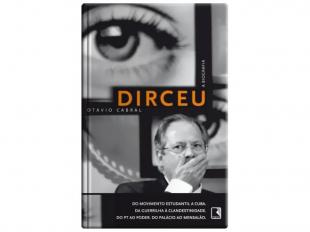 Dirceu - A Biografia