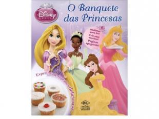 O Banquete Das Princesas - Col. Livro de Receitas