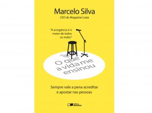 O Que A Vida Me Ensinou - Marcelo Silva
