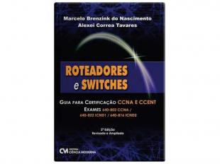 Roteadores e Switches