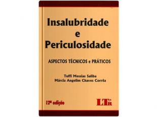 Insalubridade e Periculosidade