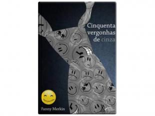 Cinquenta Vergonhas de Cinza